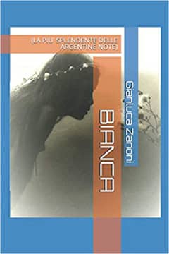 Bianca La più splendente delle argentine note