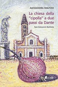 La chiesa della cipolla a due passi da Dante