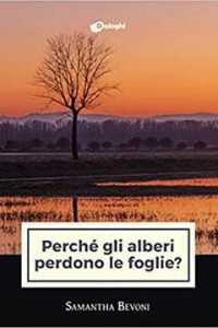 Perché gli alberi perdono le foglie