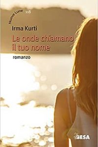 Le onde chiamano il tuo nome