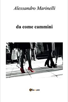 Da come cammini