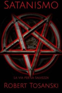 Satanismo La via per la salvezza