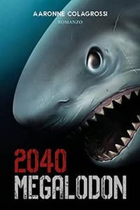 Megalodon 2040