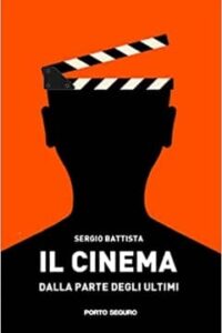 Il cinema dalla parte degli ultimi