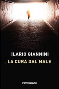 La cura del male di Ilario Giannini