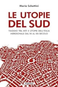 Le utopie del sud