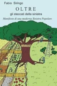 Oltre gli steccati della sinistra di Fabio Siringo