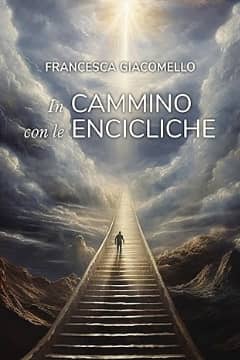 Il cammino con le encicliche