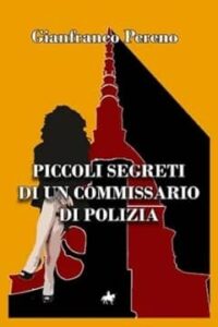 Piccoli segreti di un commissario di polizia