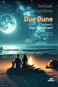 Due dune di Gianni Corvelli e Grazia Dilonardo