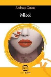 Micol di Andreea Catana