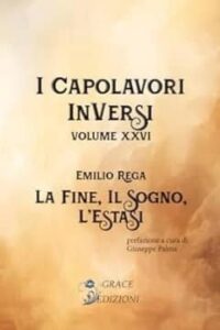 La fine, il sogno, l'estasi