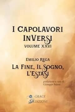 La fine, il sogno, l'estasi