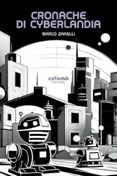 Cronache di Cyberlandia