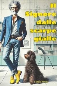 Il signore dalle scarpe gialle