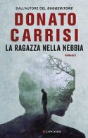 La ragazza nella nebbia di Carrisi