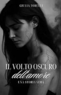 Il volto oscuro dell'amore