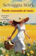 Parole sussurrate al vento